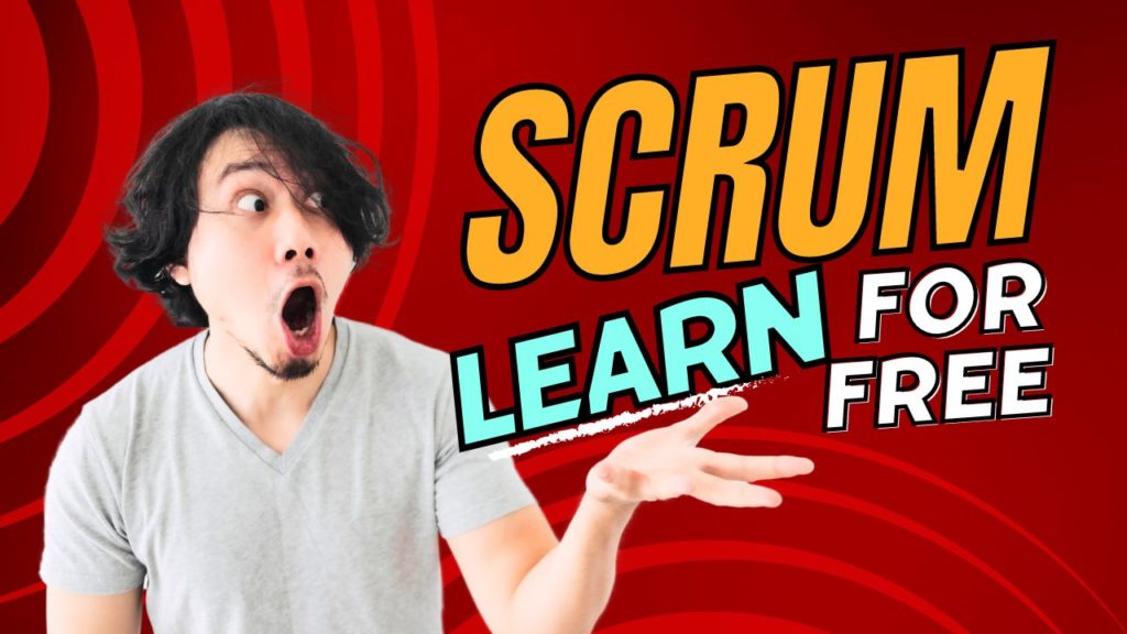 Learn Scrum For Free Embrace Scrum For A Brighter Career Future