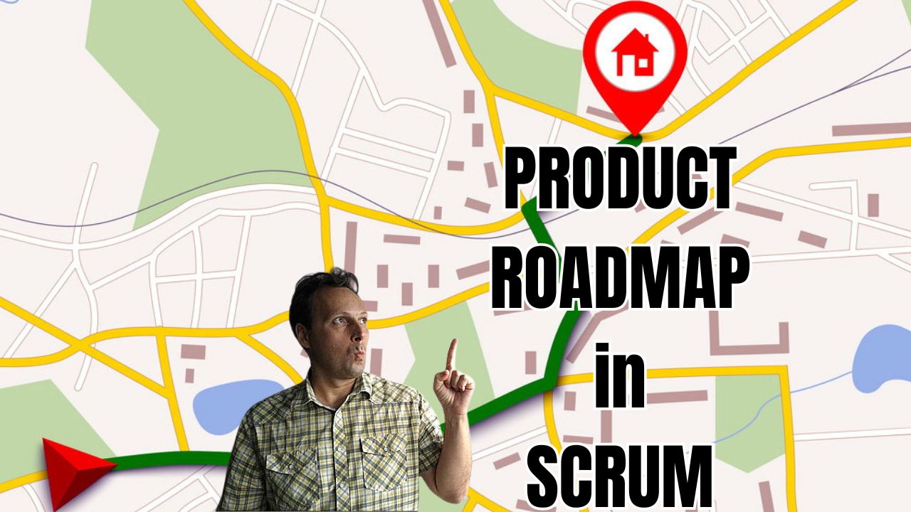 Product Roadmap in Scrum