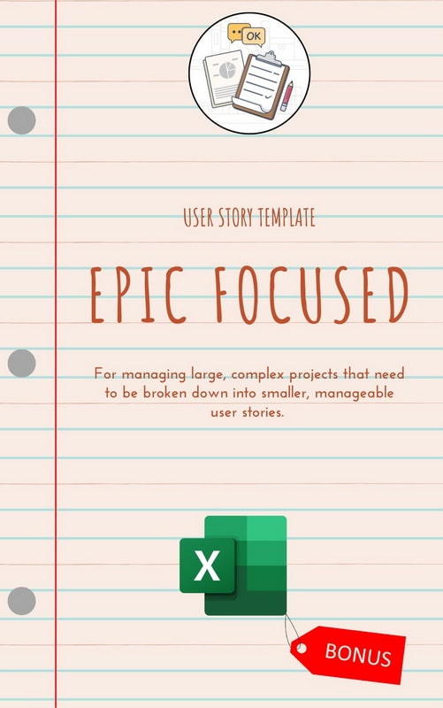 EPIC FOCUSED USER STORY TEMPLATE Download