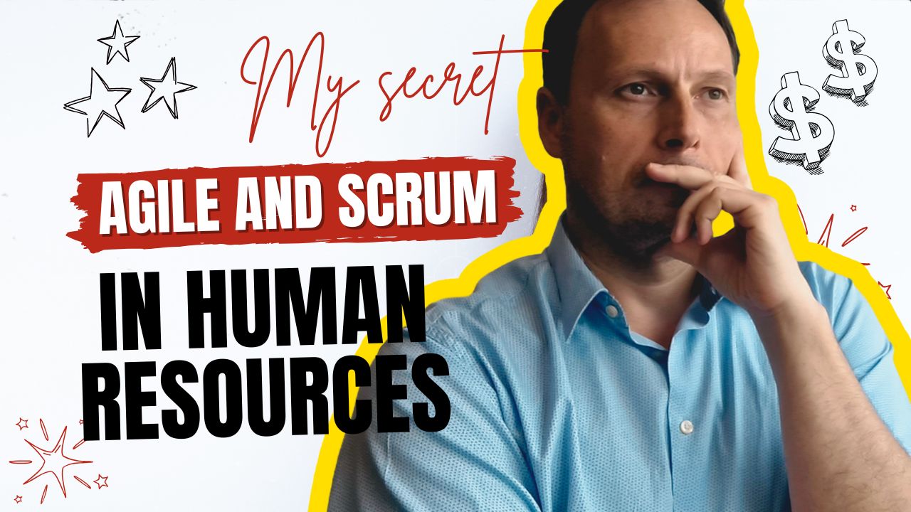 Agile and Scrum in HR